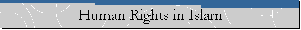 Human Rights in Islam